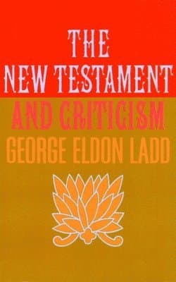 New Testament and Criticism
