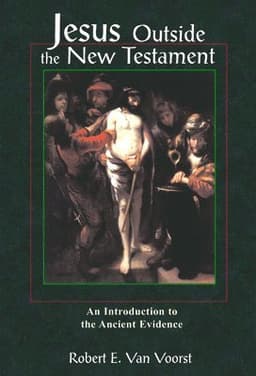 Jesus Outside the New Testament: An Introduction to the Ancient Evidence