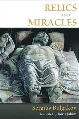 Relics and Miracles
