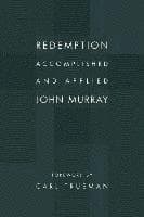 Redemption Accomplished and Applied