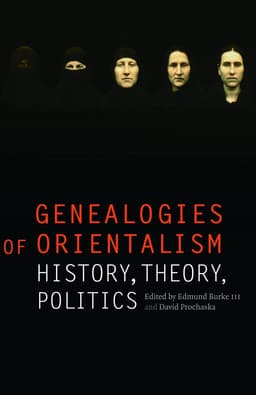 Genealogies of Orientalism