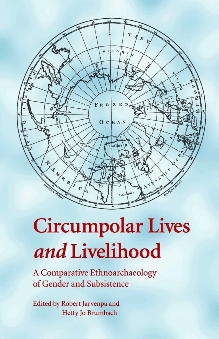 Circumpolar Lives and Livelihood