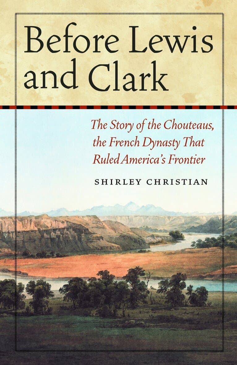 Before Lewis and Clark