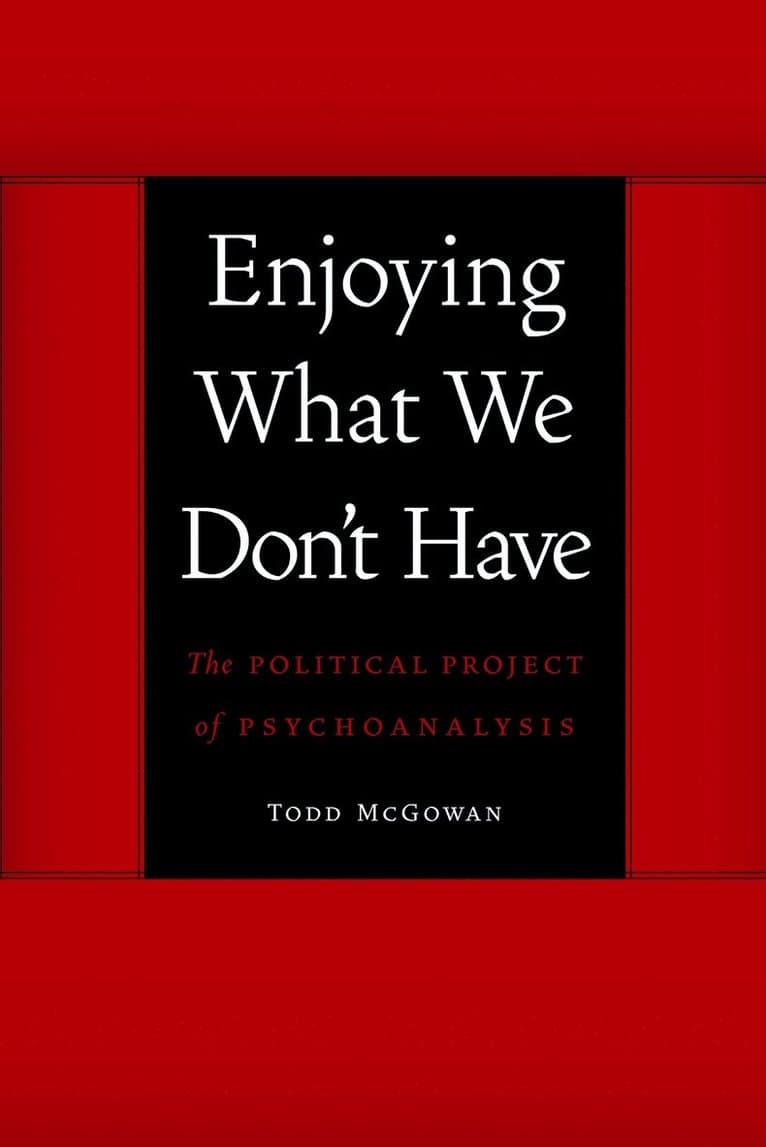 Enjoying What We Don't Have