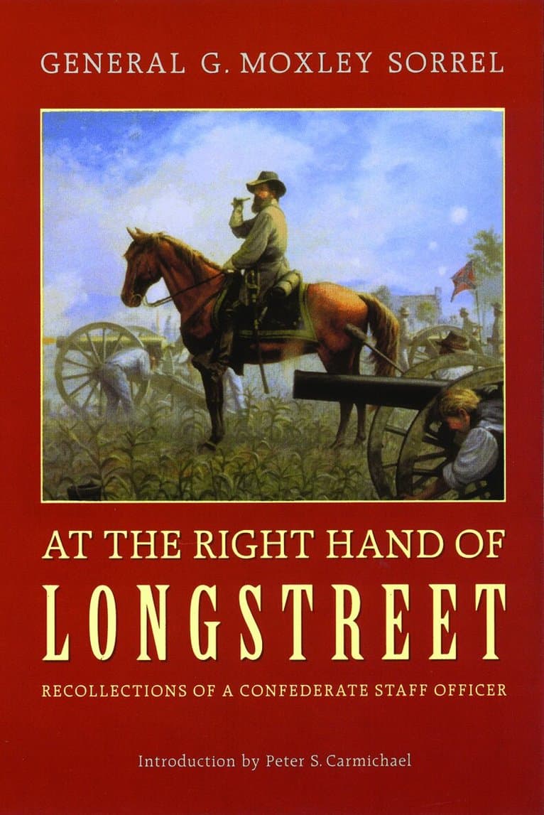 At the Right Hand of Longstreet