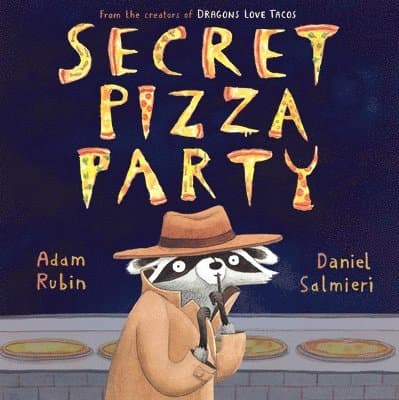 Secret Pizza Party
