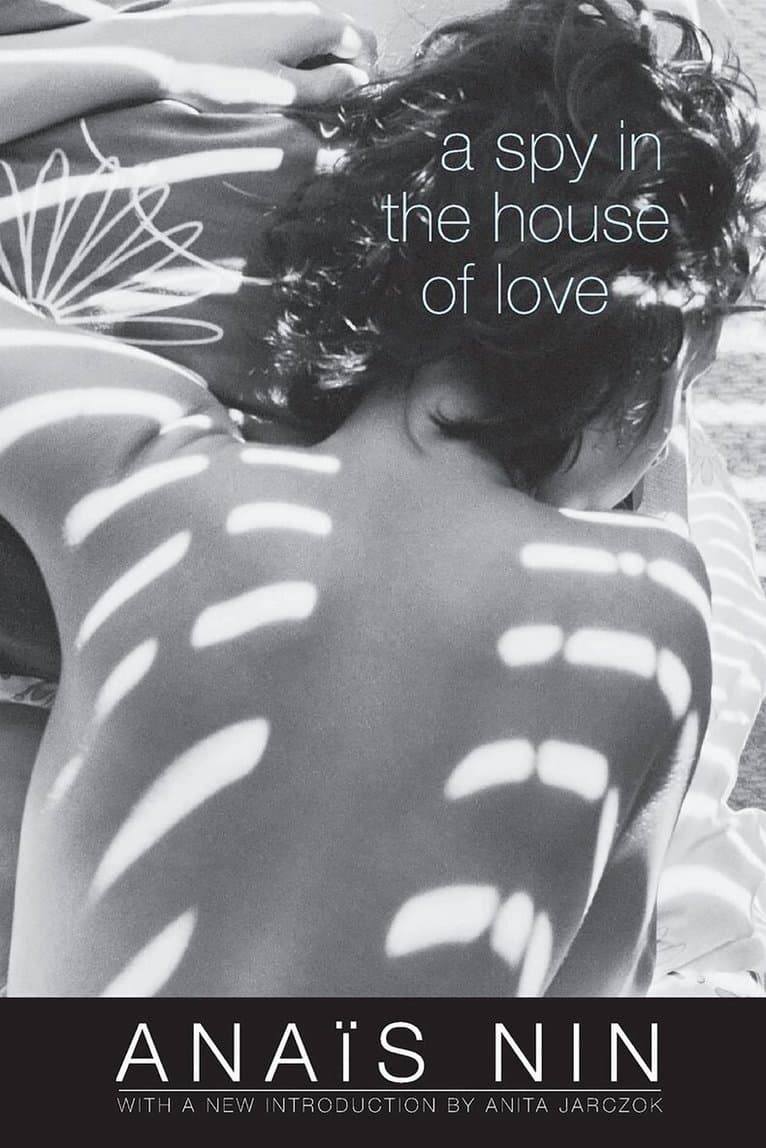 Omslag till boken Spy in the House of Love av Anaïs Nin