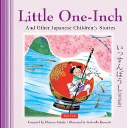 Little One-Inch and Other Japanese Children's Favorite Stories