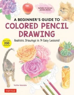 Beginner's Guide to Colored Pencil Drawing