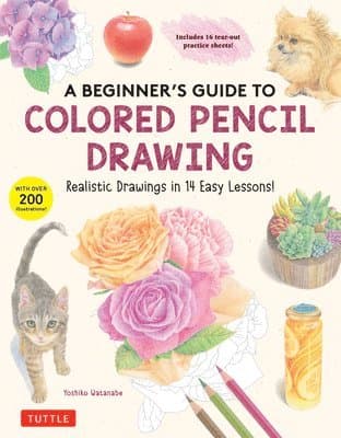 Beginner's Guide to Colored Pencil Drawing