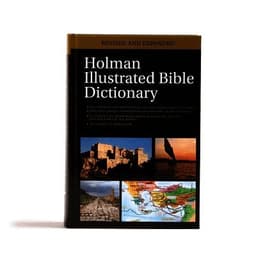 Holman Illustrated Bible Dictionary