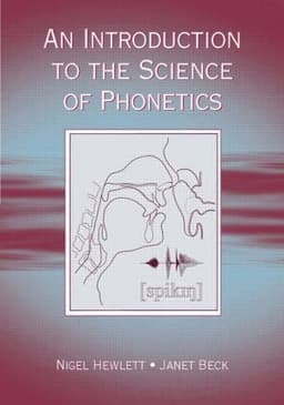 Introduction to the Science of Phonetics