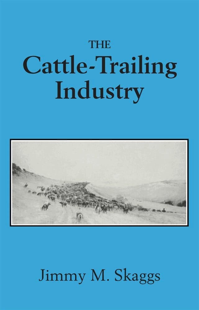 Cattle-Trailing Industry