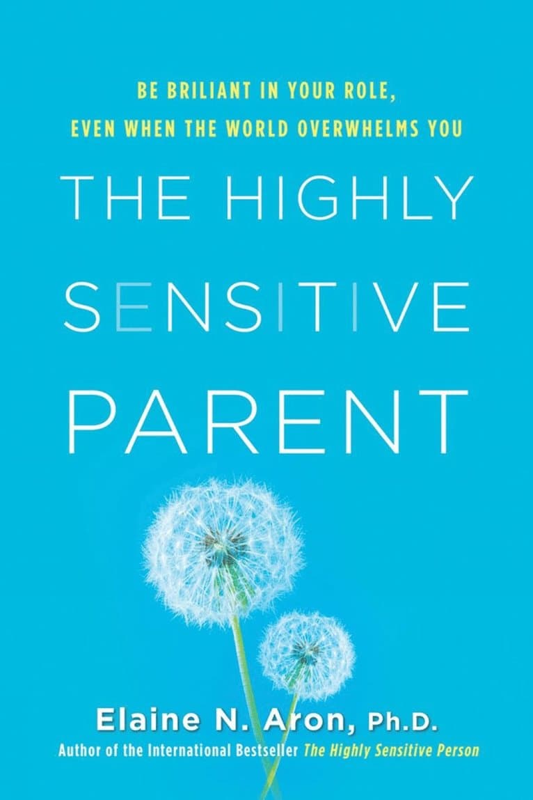 Highly Sensitive Parent