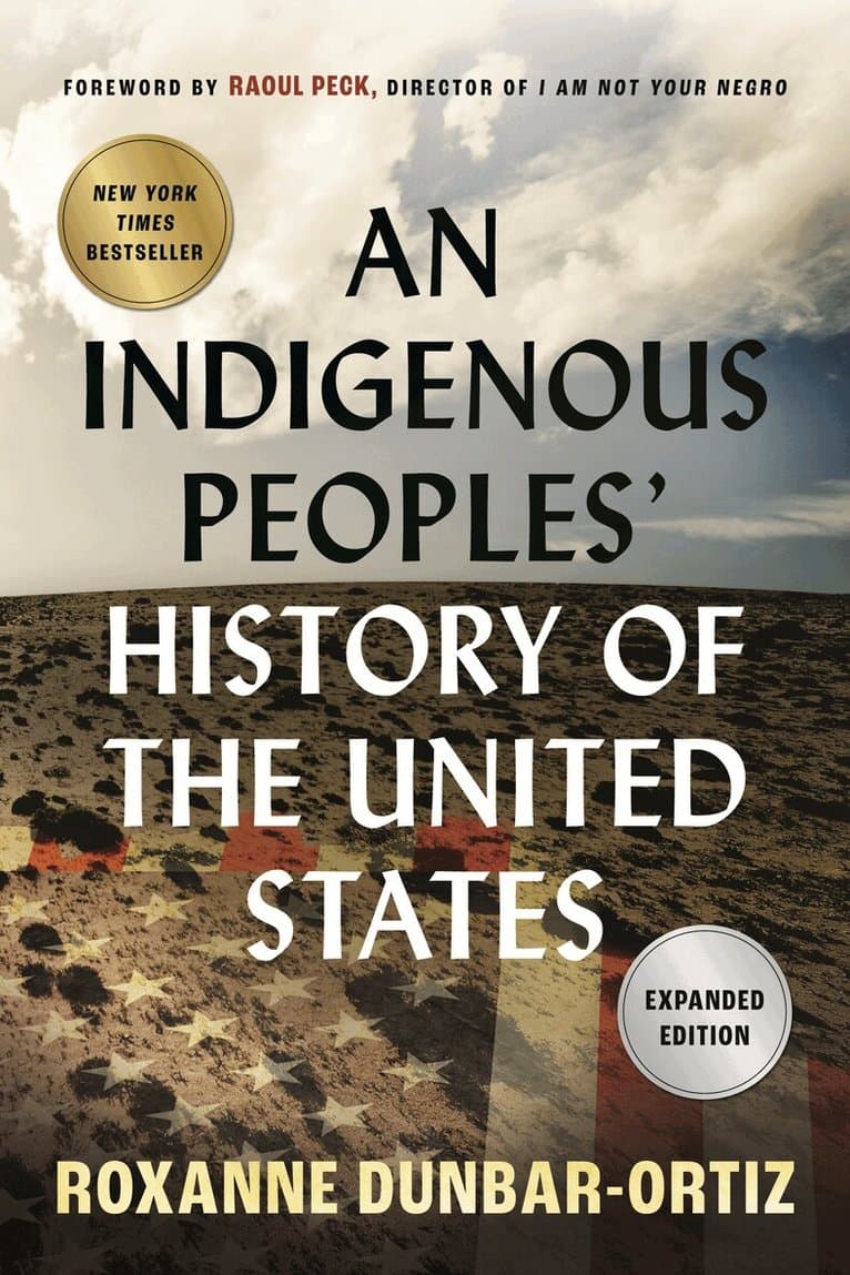 Indigenous Peoples' History of the United States