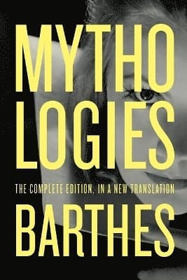 Mythologies: The Complete Edition, in a New Translation
