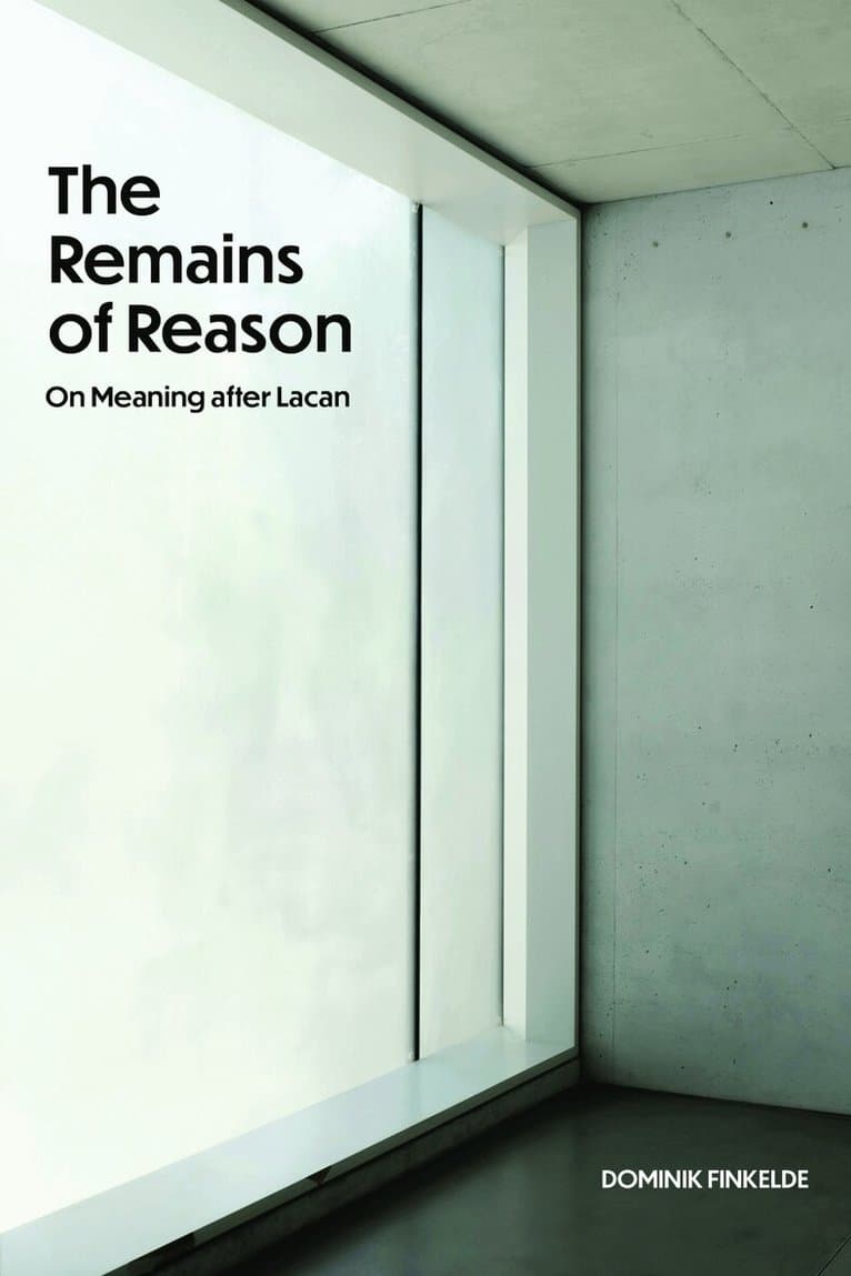 Remains of Reason