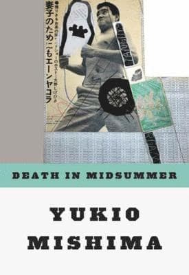 Omslag till boken Death in Midsummer av Yukio Mishima