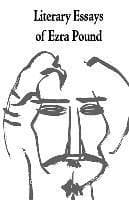 Literary Essays of Ezra Pound