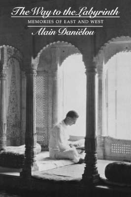The Way to the Labyrinth: Memories of East and West