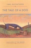 Tale of a Dog: Novel
