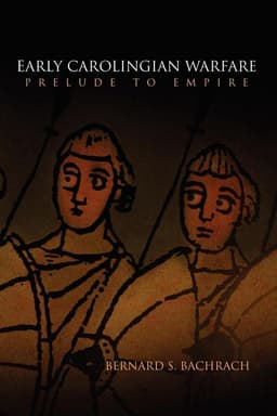 Early Carolingian Warfare