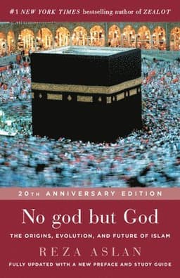 No God But God: The Origins, Evolution, and Future of Islam