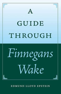 Guide Through Finnegans Wake