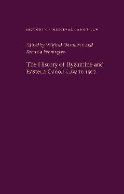 History of Byzantine and Eastern Canon Law to 1500