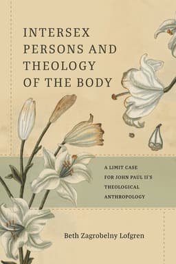 Intersexual Persons and Theology of the Body