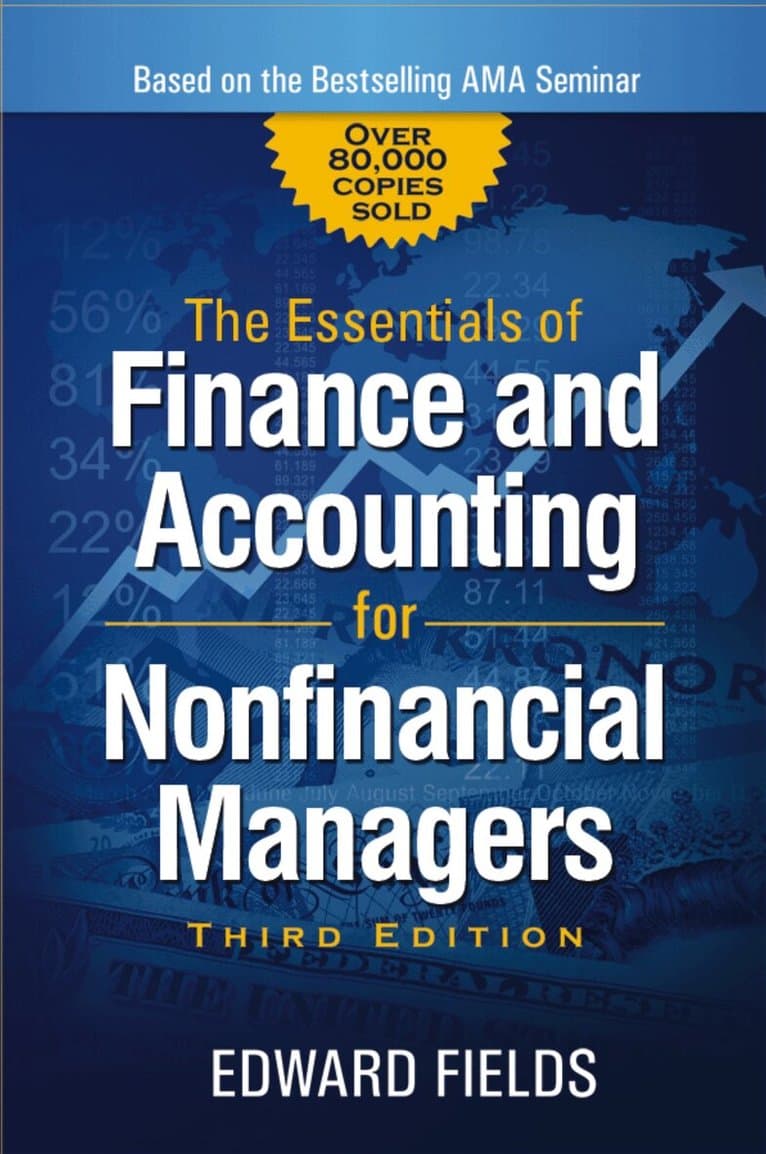 Essentials of Finance and Accounting for Nonfinancial Managers