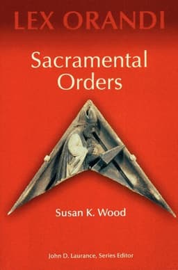 Sacramental Orders