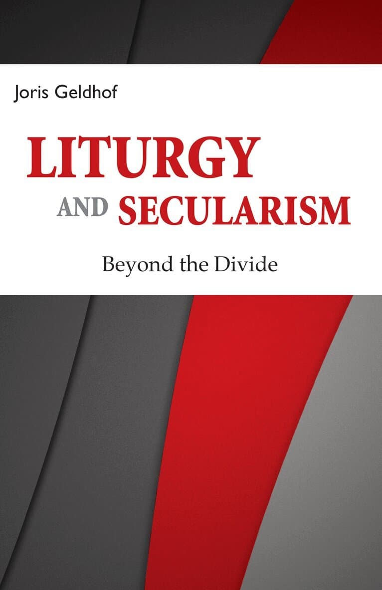 Liturgy and Secularism