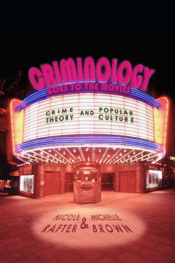 Criminology Goes to the Movies