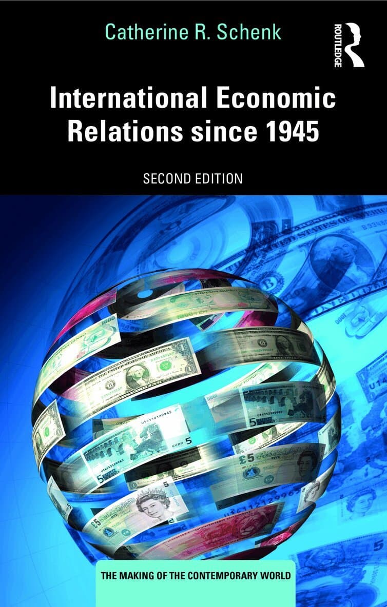 International Economic Relations since 1945
