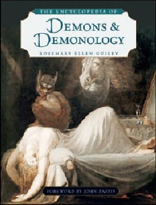 Encyclopedia of Demons and Demonology