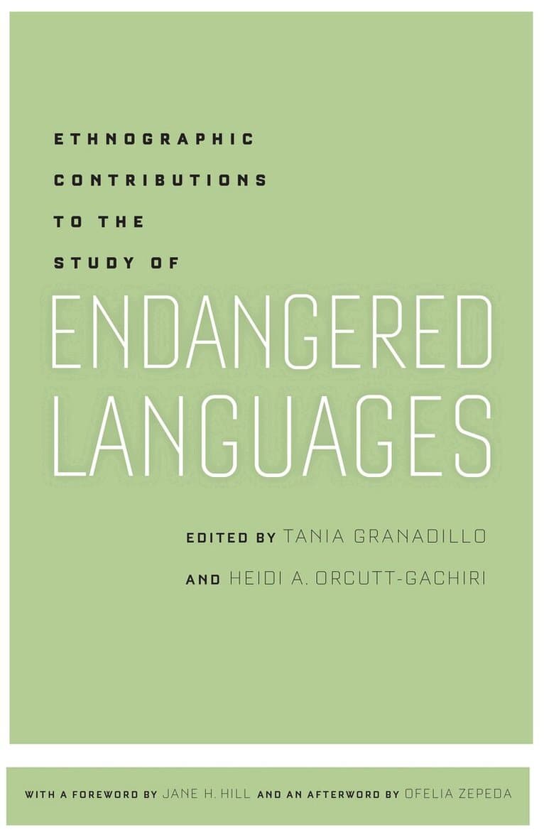 Ethnographic Contributions to the Study of Endangered Languages