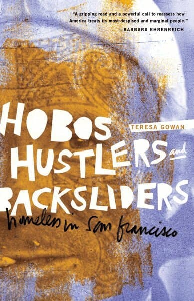 Hobos, Hustlers, and Backsliders