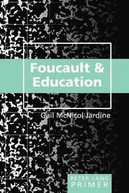 Foucault and Education Primer