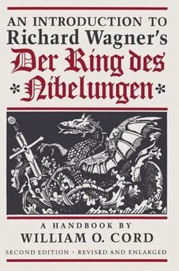 Introduction to Richard Wagner's Der Ring Des Nibelungen