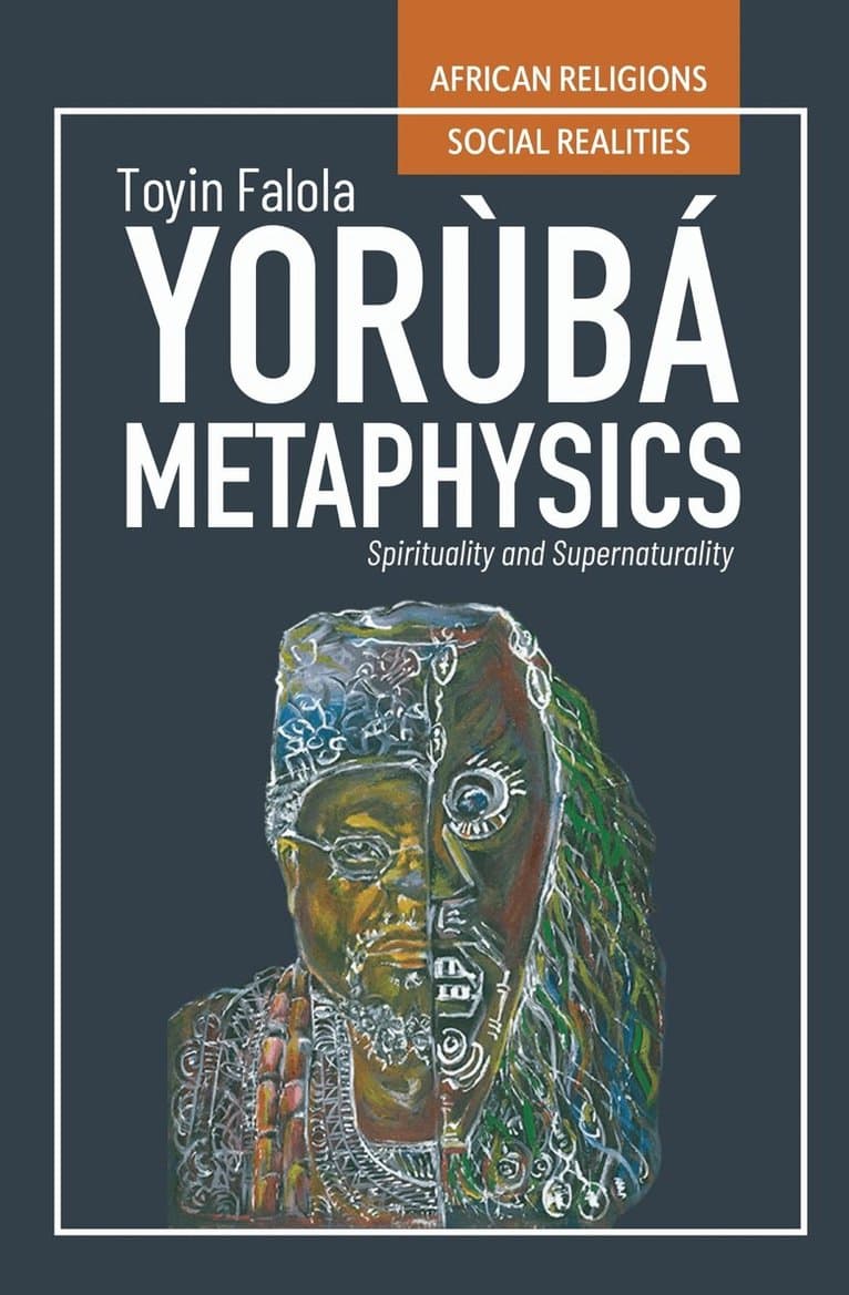 Yorùbá Metaphysics