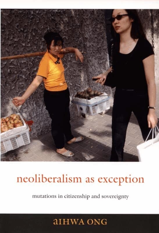 Neoliberalism As Exception