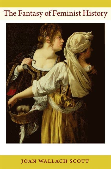 Fantasy of Feminist History