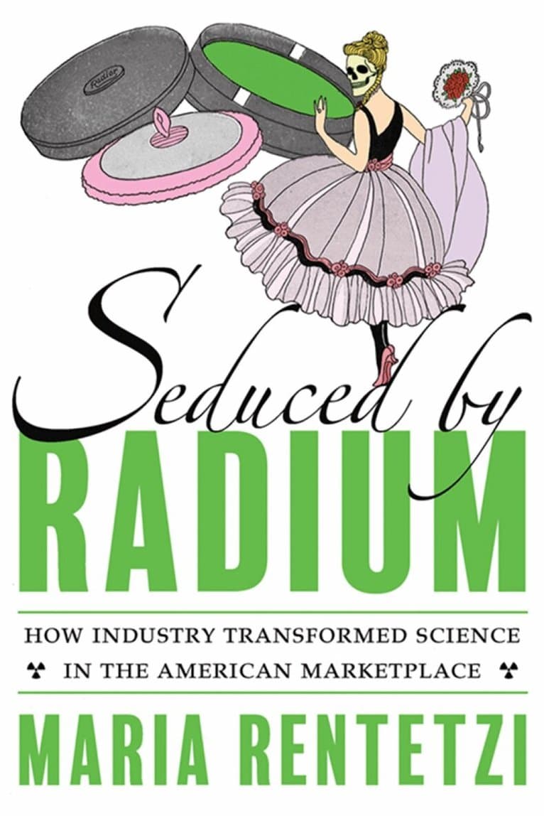 Seduced by Radium