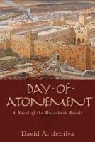 Day of Atonement – A Novel of the Maccabean Revolt
