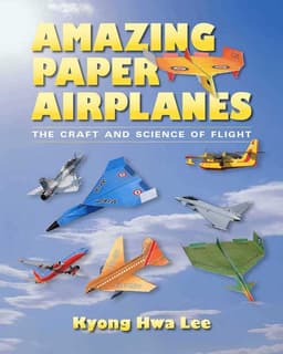 Amazing Paper Airplanes