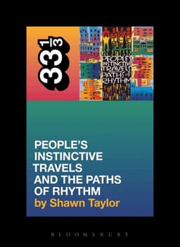 Tribe Called Quest's People's Instinctive Travels and the Paths of Rhythm