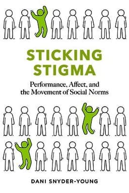 Sticking Stigma