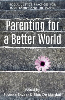 Parenting for a Better World