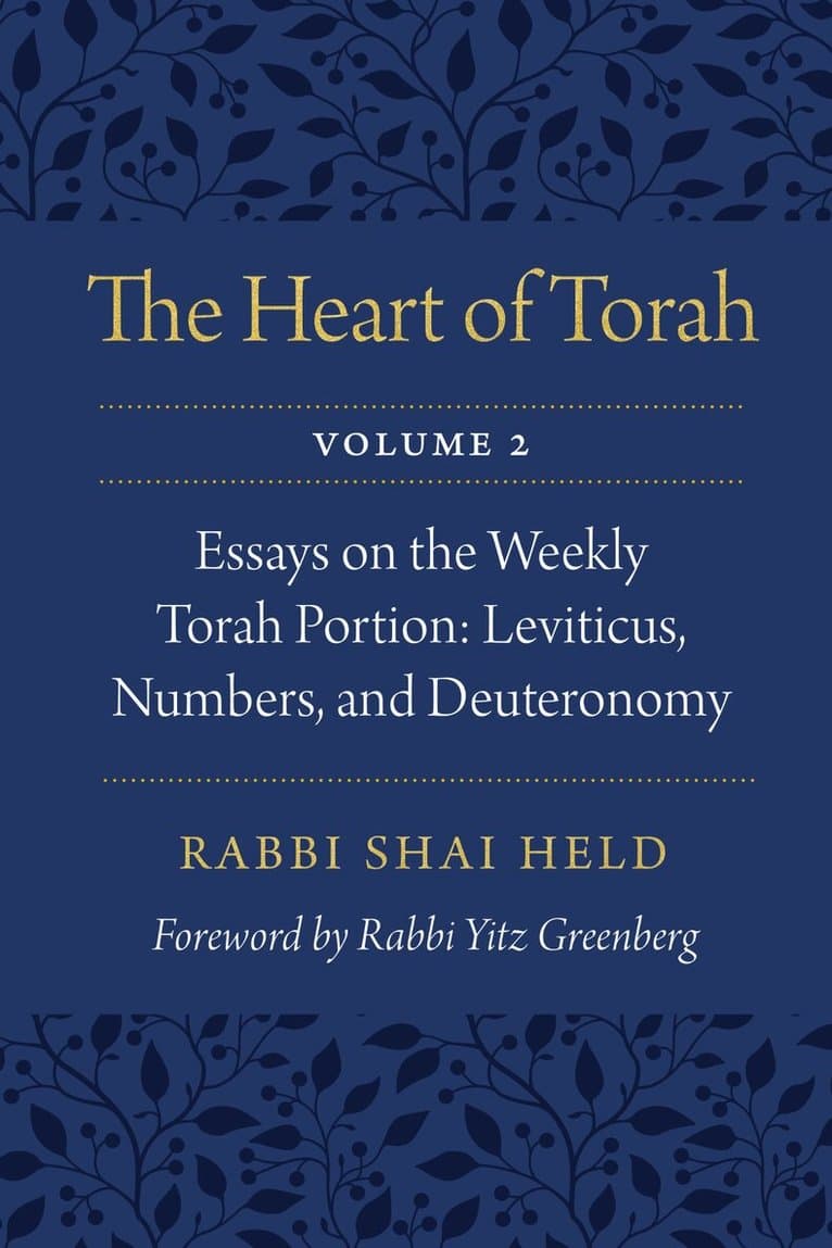 Heart of Torah, Volume 2